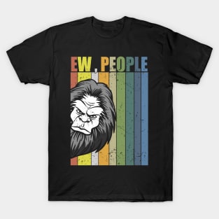 Ew people T-Shirt